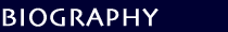 BIOGRAPHY